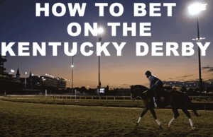 Kentucky Derby Betting